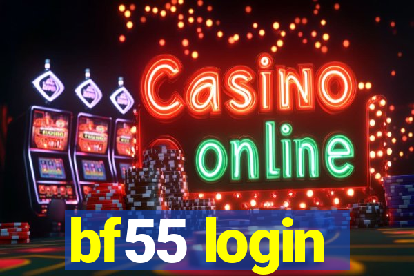 bf55 login
